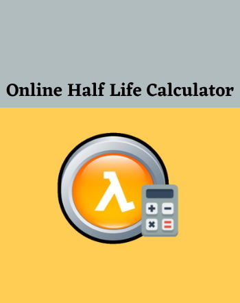 9 Best Free Online Half Life Calculator Websites
