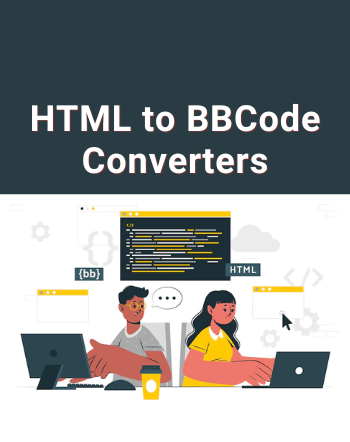 5 Best Free Online HTML to BBCode Converter Websites