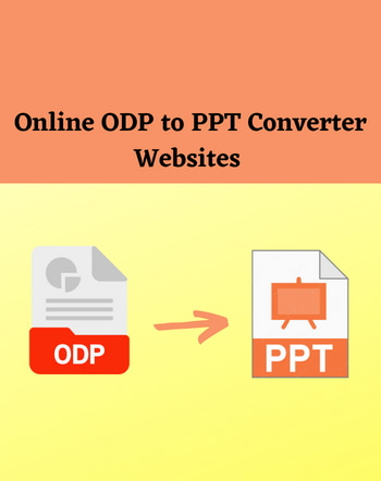 13 Best Free Online ODP to PPT Converter Websites