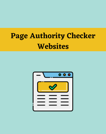 7 Best Free Online Page Authority Checker Websites