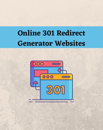 11 Online 301 Generator Websites