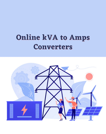 10 Best Free Online kVA to Amps Converter Websites