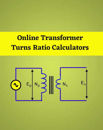 11 Best Free Online Transformer Turns Ratio Calculator Websites
