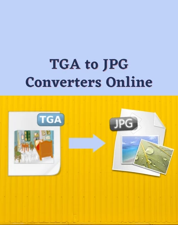 10 Best Free Online TGA to JPG Converter Websites