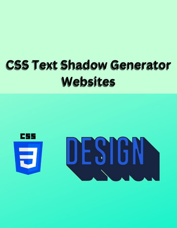 16 Best Free Online CSS Text Shadow Generator Websites