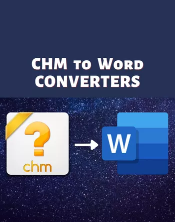 4 Best Free Online CHM to Word Converter Websites
