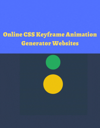 8 Best Free Online CSS Keyframe Animation Generator Websites