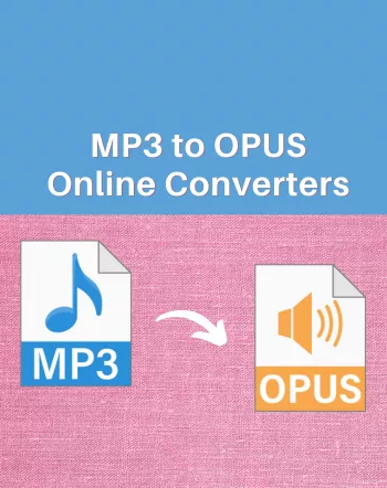 15 Best Free Online MP3 to OPUS Converter Websites