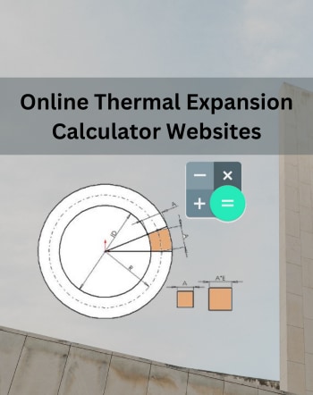 18 Best Free Online Thermal Expansion Calculator Websites
