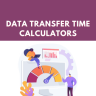 Best Free Online Data Transfer Time Calculator Websites