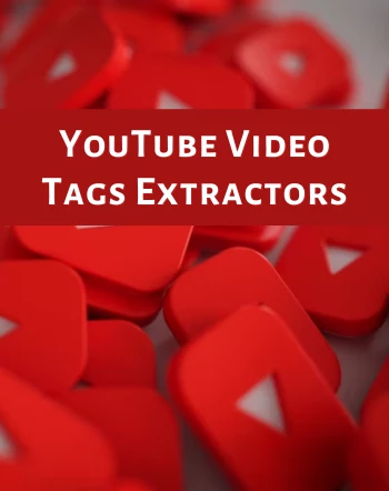 10 Best Free Websites to Extract Tags from YouTube Video