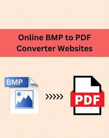 11 Best Free Online BMP to PDF Converter Websites
