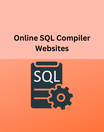 9 Best Free Online SQL Compiler Websites
