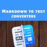 Best Free Online Markdown to Text Converter Websites