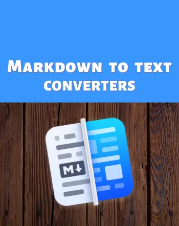 6 Best Free Online Markdown to Text Converter Websites