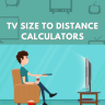 Best Free Online TV Size to Distance Calculator Websites