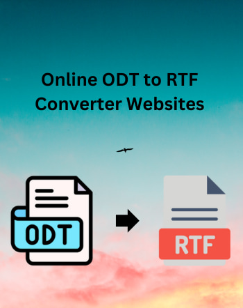 10 Best Free Online ODT to RTF Converter Websites